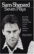 Sam Shepard: Seven Plays