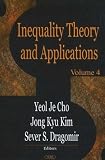 Inequality Theory And Applications
