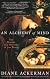 An Alchemy of Mind