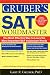 Books : Gruber's SAT Word Master: The Most Effective Way to Learn the Most Important SAT Vocabulary Words