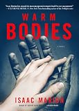 Warm Bodies: A Novel (Library Edition)