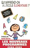 Ecole �l�mentaire : Les nouveaux programmes