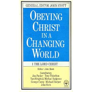 Obeying Christ in a Changing World