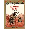 La guerre du feu : Roman des �ges farouches