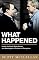 What Happened: Inside the Bush White House and Washington's Culture of Deception