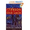Arson and Old Lace (Far Wychwood Mysteries, No. 1)