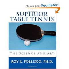 Superior Table Tennis: The Science and Art