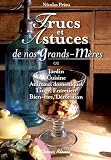 Revue Terres Bleues  / Trucs et Astuces de nos grands-mères