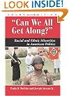 Can We All Get Along?: Racial and Ethnic Minorities in American Politics (Dilemmas in American Politics)