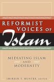 Reformist voices of Islam : mediating Islam and modernity