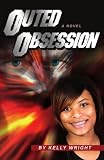 Outed Obsession