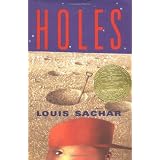 Holes (Newbery Medal Book) ~ Louis Sachar