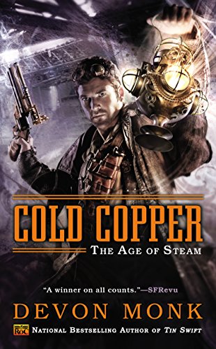 Cold Copper: The Age of Steam