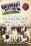 Changing faces : Glamorgan CCC, 1888-2012