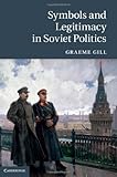 Symbols and legitimacy in Soviet politics