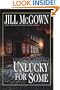 Unlucky For Some (Detective Chief Inspector Lloyd & Judy Hill Mysteries)