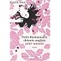 Petit dictionnaire chinois-anglais pour amants