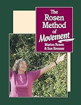 The Rosen Method of Movement