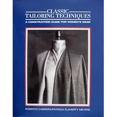 Classic Tailoring Techniques: A Construction Guide for Women's Wear (F.I.T. Collection)