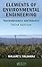 Elements of Environmental Engineering: Thermodynamics and Kinetics, Third Edition