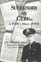 Surrender on Cebu: A Pow's Diary--Wwii