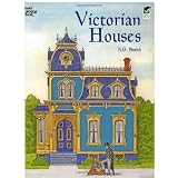 Victorian Houses (Dover History Coloring Book) ~ A. G. Smith