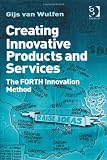 Creating Innovative Products and Services