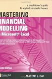 Mastering Financial Modelling in Microsoft Excel: A Practitioner's Guide to Applied Corporate Finance (Financial Times Series)