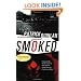 Smoked