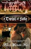 A Twist of Fate