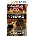 A Twist of Fate