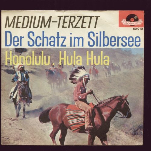 Medium Terzett - Medium Terzett - Der Schatz im Silbersee - Zortam Music