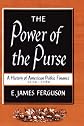 The Power of The Purse: A History of American Public Finance, 1776-1790