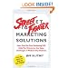 Street Fighter Marketing Solutions: How One-On-One Marketing Will Help You Overcome the Sales Challenges of Modern-Day Business