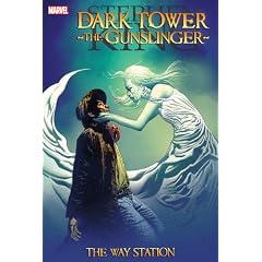 Dark Tower - the Gunslinger: The Way Station by Stephen King, Peter David, Robin Furth and Laurence Campbell