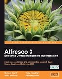 read full review Alfresco 3 Enterprise Content Management Implementation