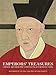 Emperors' Treasures: Chinese Art from the National Palace Museum, Taipei