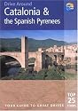 Catalonia and the Spanish Pyrenees (Drive Around) (Drive Around)
