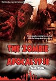 The Zombie Apocalypse Collection: Featuring SCREAM FARM