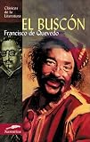 El buscon (Clasicos de la literatura series)