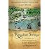 A Kingdom Strange: The Brief and Tragic History of the Lost Colony of Roanoke