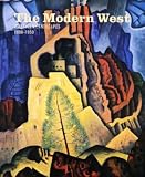The Modern West : American Landscapes, 1890-1950