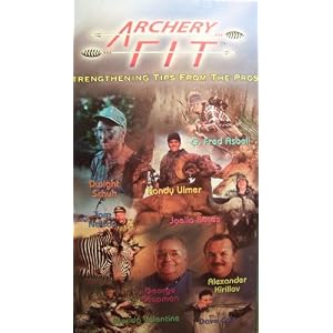 Archery Fit Strengthening Tips From The Pros by 