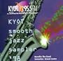KYOT 95.5 FM: Smooth Jazz Sampler 98, Vol. 4