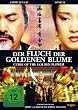 Der Fluch der Goldenen Blume - Curse of the Golden Flower