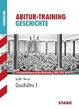 Abitur-Training Geschichte; Geschichte 1; Schwerpunktthemen Baden-Württemberg 2012/2013.: Die demokratische und nationale Bewegung in der ... im Kaiserreich und in der Weimarer Republik Abitur-Training Geschichte; Geschichte 1; Schwerpunktthemen Baden-Württemberg 2012/2013.: Die demokratische und nationale Bewegung in der ... im Kaiserreich und in der Weimarer Republik