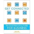 Get Connected (The Social Networking Toolkit for Business) (Paperback)