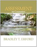 Assessment for Counselors (Psy 660 Clinical Assessment and Decision Making)
