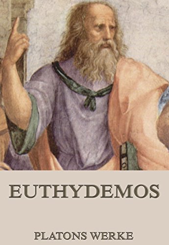 Euthydemos: Vollständige Ausgabe (German Edition)