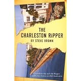 The Charleston Ripper